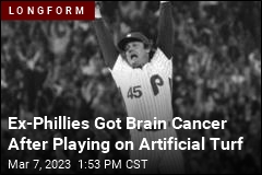 Ex-Phillies Got Brain Cancer After Playing on Artificial Turf
