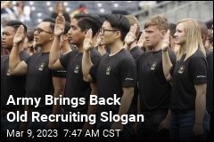 Army Brings Back Old Recruiting Slogan