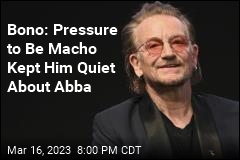 Bono Secretly Liked Abba All Along