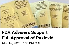 Paxlovid Receives Support of FDA&#39;s Advisers Panel