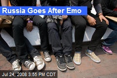 Russia Goes After Emo