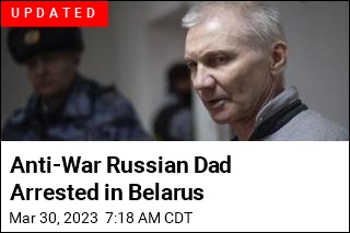 Anti-War Dad Separated From Child Is On the Run in Russia