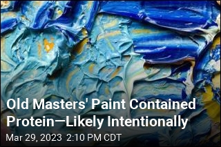 Old Masters&#39; Paint Contained Protein. New Study Gets at Why