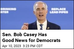 Sen. Bob Casey Has Good News for Democrats