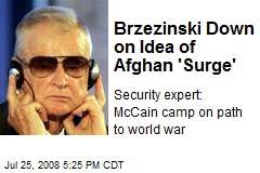 Brzezinski Down on Idea of Afghan 'Surge'