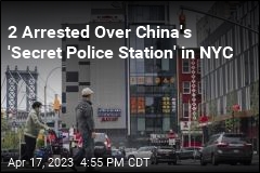 2 Arrested Over China Police &#39;Outpost&#39; in NYC