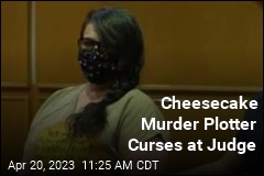Woman Swears as She&#39;s Sentenced for Cheesecake Murder Plot