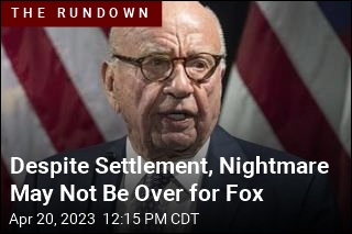Murdoch Avoided the Stand, but Worse Could Be Coming