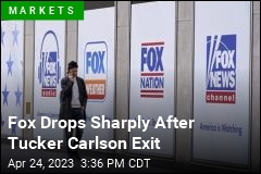 Fox Drops 2.9% After Tucker Carlson Exit