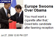 Europe Swoons Over Obama