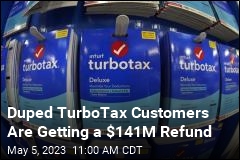 Duped TurboTax Customers Are Getting a $141M Refund