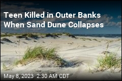 Outer Banks Sand Dune Collapse Kills Teen
