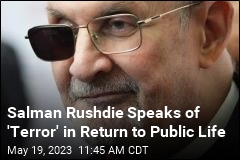 Salman Rushdie Speaks of &#39;Terror&#39; in Return to Public Life