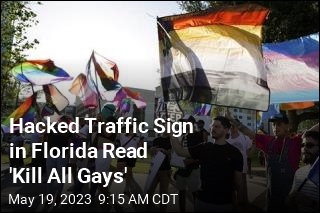 Hacked Traffic Sign in Florida Read &#39;Kill All Gays&#39;