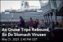 As Cruise Trips Rebound, So Do Stomach Viruses