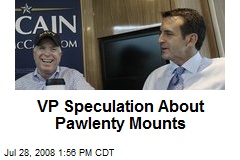 VP Speculation About Pawlenty Mounts