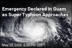 Emergency Declared in Guam as Super Typhoon Approaches