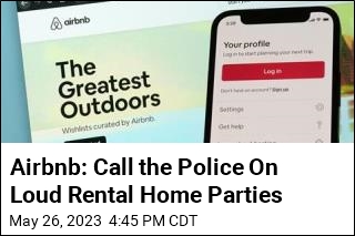 Airbnb: Call the Police On Loud Rental Home Parties