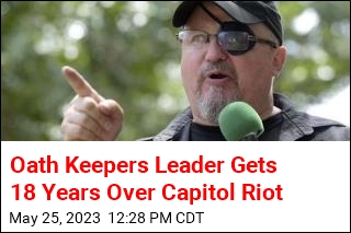 Oath Keepers Leader Gets 18 Years Over Capitol Riot
