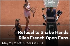 French Open Stars Discuss Refusal to Shake Hands