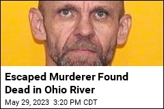 Escaped Inmate Found Dead in River