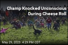 Champ Knocked Unconscious During Cheese Roll