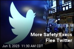 More Twitter Safety Execs Flee Twitter