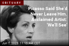 She Was Famous for Decades of Art, Dumping Picasso