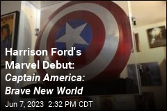 Harrison Ford&#39;s Marvel Debut: Captain America: Brave New World