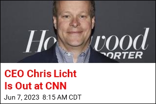 CEO Chris Licht Is Out at CNN