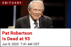 Pat Robertson Is Dead at 93