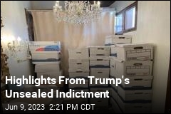 Highlights From Trump&#39;s Unsealed Indictment