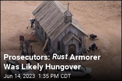 Prosecutors: Rust Armorer Was Likely Hungover