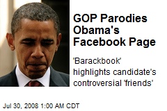 GOP Parodies Obama's Facebook Page