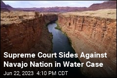 Supreme Court Rules Against Navajo Nation on Water Rights