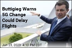 Buttigieg Warns 5G Change Could Delay Flights
