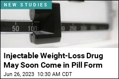 Injectable Weight-Loss Drug May Soon Come in Pill Form