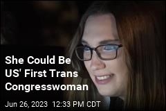 She Wants to Be Congress&#39; First Trans Member