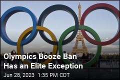 Olympics Booze Ban Has an Elite Exception