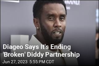 Diageo Says It&#39;s Ending &#39;Broken&#39; Diddy Partnership