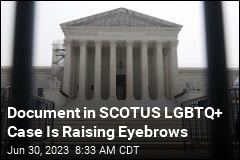 Document in SCOTUS LGBTQ+ Case Is Raising Eyebrows