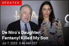 De Niro Grandson Dies at 19