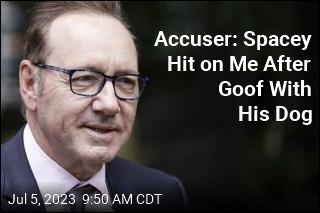 Accuser: Spacey Hit on Me After Goof With His Dog