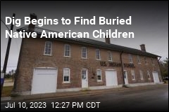 Dig Begins to Find Buried Native American Children