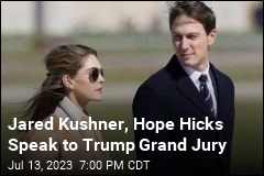 Jared Kushner, Hope Hicks Speak to Trump Grand Jury
