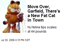 Move Over, Garfield, There's a New Fat Cat in Town