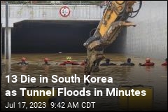 At Least 13 Die in S. Korea as Tunnel Fills in Flash Flood