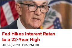 Fed Hikes Interest Rates to a 22-Year High
