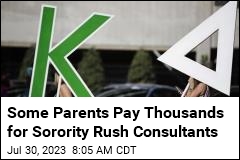 Some Parents Pay Thousands for Sorority Rush Consultants