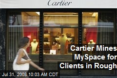Cartier Mines MySpace for Clients in Rough